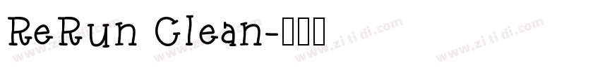ReRun Clean字体转换
